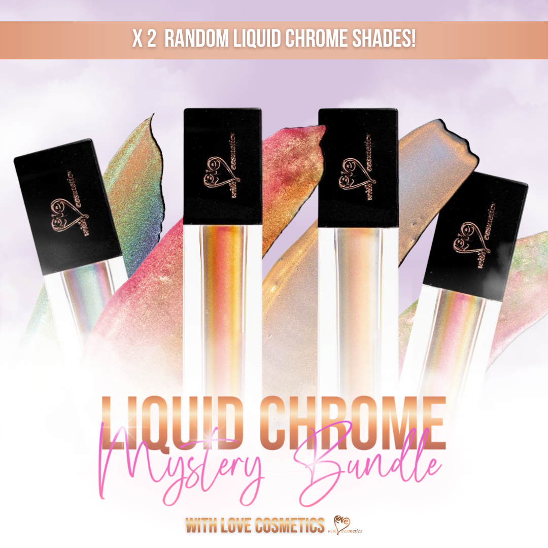 LIQUID CHROMES